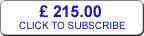 six months - 215.00 UK - click to subscribe
